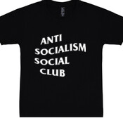 Anti-Socialism Social Club - RTP - Ready To Print Shirt